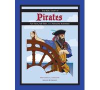 Gregory B Edmonds The REAL Story of Pirates (Tascabile)