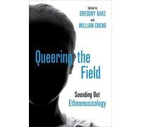 Gregory Barz Queering the Field (Tascabile)