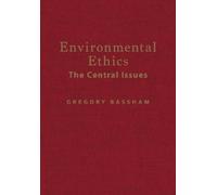 Gregory Bassham Environmental Ethics (Copertina rigida)