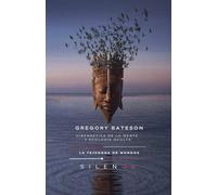 Gregory Bateson: Cibernética de la Mente