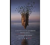 GREGORY BATESON: Cibernética de la Mente y Ecología Oculta: 65