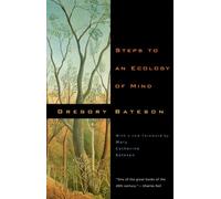 Gregory Bateson Steps to an Ecology of Mind (Tascabile)
