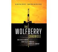 Gregory Berkhouse The Wolfberry Chronicle (Copertina rigida)