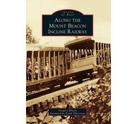 Gregory Bilotto Along the Mount Beacon Incline Railway (Tascabile)