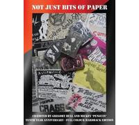 Gregory Bull Mickey P Not Just Bits Of Paper (Ten Year Annive (Copertina rigida)