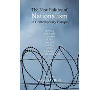Gregory C. Bald The New Politics of Nationalism in Contempora (Copertina rigida)