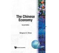 Gregory C Chow Chinese Economy, The (2nd Edition) (Tascabile)