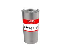 Gregory, ciao Il mio nome è Targhetta, distintivo Bicchiere termico in acciaio inox doppia parete