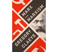 Gregory Claeys Marx and Marxism (Copertina rigida)