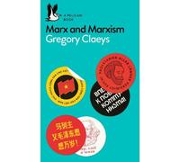 Gregory Claeys Marx and Marxism (Tascabile) Pelican Books