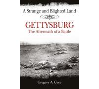 Gregory Coco A Strange and Blighted Land (Tascabile)