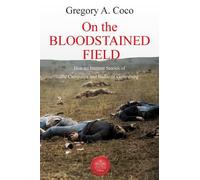 Gregory Coco On the Bloodstained Field (Tascabile)