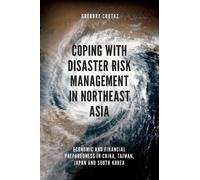 Gregory Coutaz Coping with Disaster Risk Management in Northe (Copertina rigida)