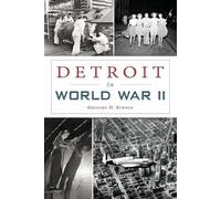 Gregory D Sumner Detroit in World War II (Tascabile) Military