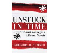 Gregory D. Sumner Unstuck in Time (Tascabile)