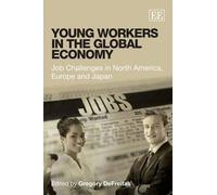 Gregory DeFreitas Young Workers in the Global Economy (Copertina rigida)