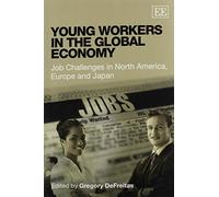 Gregory DeFreitas Young Workers in the Global Economy (Tascabile)