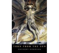 Gregory Donovan Torn from the Sun (Tascabile)
