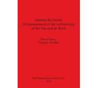 Gregory Doudna Qumran Revisited: A Reassessment of the Archaeology (Tascabile)