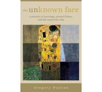 Gregory Duncan The Unknown Face (Tascabile)