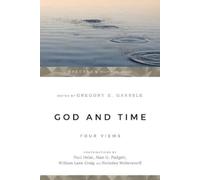 Gregory E. Ganssle Alan G. Padgett William Lane Crai God and Time - (Tascabile)