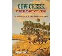 Gregory Enns Cow Creek Chronicles (Tascabile)