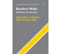Gregory F. Lawler Vlada Lim Random Walk: A Modern Introducti (Copertina rigida)
