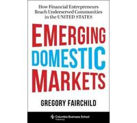 Gregory Fairchild Emerging Domestic Markets (Copertina rigida)