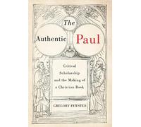Gregory Fewster The Authentic Paul (Copertina rigida)