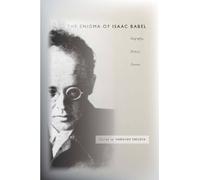Gregory Freidin The Enigma of Isaac Babel (Copertina rigida)