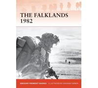Gregory Fremont-Barnes The Falklands 1982 (Tascabile) Campaign