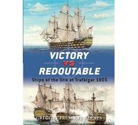 Gregory Fremont-Barnes Victory vs Redoutable (Tascabile) Duel