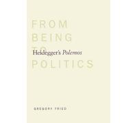 Gregory Fried Heidegger's Polemos (Tascabile)