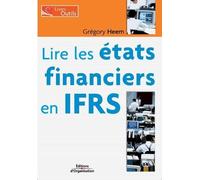 Grégory Heem Lire les états financiers en IFRS (Tascabile)