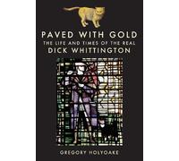 Gregory Holyoake Paved with Gold (Copertina rigida)