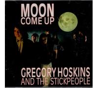 Gregory Hoskins - Moon Come Up