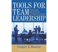 Gregory Huszczo Tools for Team Leadership (Tascabile)