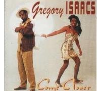 Gregory Isaacs - Come Closer