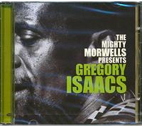 Gregory Isaacs - The Mighty Morwells Presents