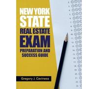 Gregory J Cavin New York State Real Estate Exam Preparation and Succ (Tascabile)