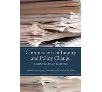 Gregory J. Inwood Commissions of Inquiry and Policy Change (Tascabile)
