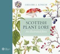 Gregory J. Kenicer Scottish Plant Lore (Copertina rigida)