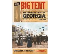 Gregory J. Renoff The Big Tent (Tascabile)