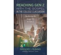 Reaching Gen Z with the Gospel in the College Classroom: Awakening the Imago Dei in Gen Z