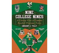 Gregory J. Tully Nine College Nines (Tascabile)