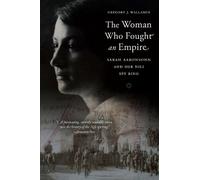 Gregory J. Wallance The Woman Who Fought an Empire (Tascabile)