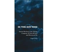 Gregory Johns In the Dim Void (Copertina rigida)