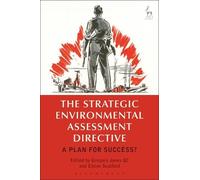 Gregory Jones KC The Strategic Environmental Assessment Directive (Tascabile)