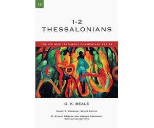 Gregory K Beale 1&2 Thessalonians (Tascabile) IVP New Testament Commentary