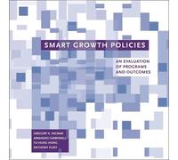 Gregory K. Ingram Armando Carbone Smart Growth Policies - An Evalua (Tascabile)